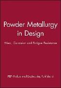 Powder Metallurgy in Design