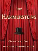 The Hammersteins: A Musical Theatre Family