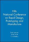 Fifth National Conference on Rapid Design, Prototyping and Manufacture