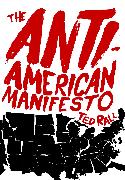 The Anti-American Manifesto