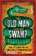 Old Man and the Swamp