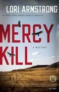 Mercy Kill: A Mystery