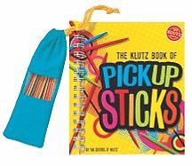 The Klutz Book of Pickup Sticks [With Pickup Sticks]