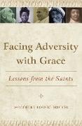 Facing Adversity with Grace