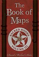 The Book of Maps: Sacred Books