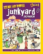 Science Fair Winners: Junkyard Science