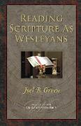 Reading Scripture as Wesleyans