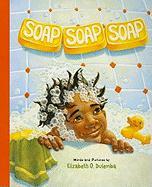 Soap, Soap, Soap