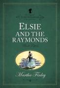 Elsie and the Raymonds