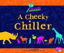 A Cheeky Chiller: A Zoo Animal Mystery