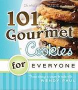 101 Gourmet Cookies for Everyone