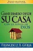 Gane Dinero Desde Su Casa Con La Ayuda de Dios