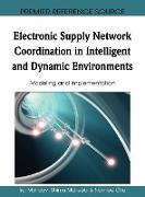 Electronic Supply Network Coordination in Intelligent and Dynamic Environments