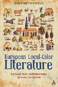 European Local-Color Literature: National Tales, Dorfgeschichten, Romans Champetres