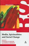 Media, Spiritualities and Social Change