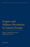 Empire and Military Revolution in Eastern Europe