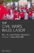 The Civil Wars in U.S. Labor