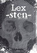 Lex -Sten-: Stencil Poster