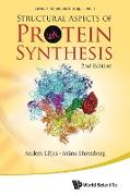 Structural Aspects of Protein Synthesis (2nd Edition)