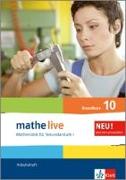 mathe live. Arbeitsheft mit Lösungsheft Grundkurs 10. Schuljahr. Allgemeine Ausgabe