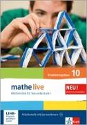 mathe live. Arbeitsheft mit Lösungsheft und Lernsoftware Erweiterungskurs 10. Schuljahr. Allgemeine Ausgabe