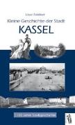 Kleine Geschichte der Stadt Kassel