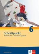 Schnittpunkt Mathematik. Neubearbeitung. Schülerbuch Orientierungsstufe 6. Schuljahr. Ausgabe für Rheinland-Pfalz