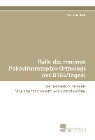 Rolle des murinen Poliovirusrezeptor-Orthologs (mCD155/Tage4)