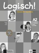 Logisch! A2 - Arbeitsbuch A2 mit Audio-CD und Vokabeltrainer CD-ROM