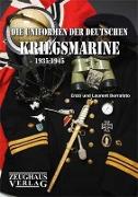 Die Uniformen der deutschen Kriegsmarine 1935 - 1945