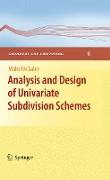 Analysis and Design of Univariate Subdivision Schemes