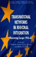 Transnational Networks in Regional Integration