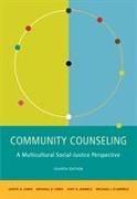 Community Counseling: A Multicultural-Social Justice Perspective