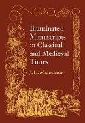 Illuminated Manuscripts in Classical and Mediaeval Times