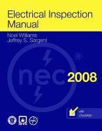 Electrical Inspection Manual, 2008 Edition