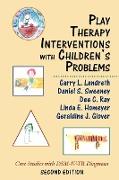 Play Therapy Interventions with Children's Problems