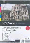 Glanz der Vergangenheit - Alte Grand-Hotels