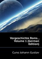 Vorgeschichte Roms. ..., Volume 1