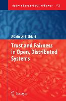 Trust and Fairness in Open, Distributed Systems