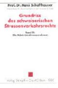 Grundriss des schweizerischen Strassenverkehrsrechts / Die Administrativmassnahmen