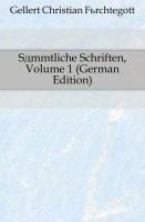 Sämmtliche Schriften, Volume 1