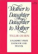 Mother to Daughter, Daughter to Mother: A Daybook and Reader
