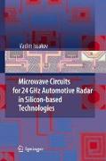 Microwave Circuits for 24 GHz Automotive Radar in Silicon-based Technologies