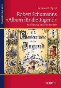 Robert Schumanns "Album für die Jugend"