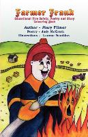Farmer Frank: Educational Fire Safety, Poetry and Story Colouring Book