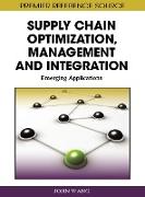 Supply Chain Optimization, Management and Integration