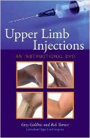 Upper Limb Injections: An Instructional DVD