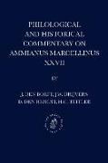 Philological and Historical Commentary on Ammianus Marcellinus XXVII