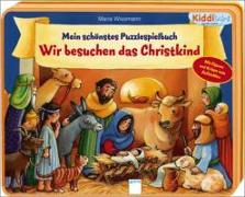Mein schönstes Puzzlespielbuch - Wir besuchen das Christkind
