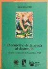 El comercio de la ayuda : historia y evaluación de los créditos FAD